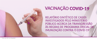 Investigações sobre Transgressões a programa oficial de vacinação