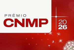 Nove projetos do MPMA estão entre os semifinalistas do Prêmio CNMP 2026